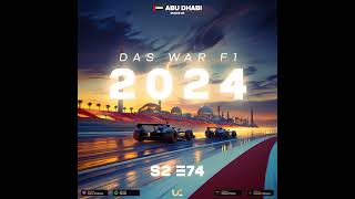 Das wars mit F1 in 2024  Abu Dhabi PostWeekend Show [upl. by Sirap]