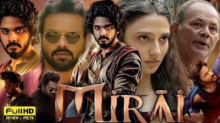 Mirai 2024 Full Movie In Hindi Dubbed South  Teja Sajja Ritika Manju Manoj  Review amp Facts [upl. by Kara-Lynn]