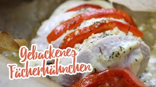 LowCarb Gebackenes Fächerhähnchen TomateMozzarella  Essen ohne Kohlenhydrate [upl. by Hannover]