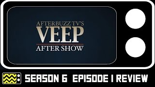 Veep Season 6 Episode 1 Review amp After Show  AfterBuzz TV [upl. by Lawan]