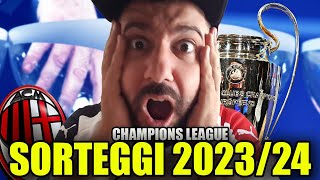 SORTEGGI CHAMPIONS LEAGUE 202324  LIVE REACTION TOTAL FRED [upl. by Mendel]