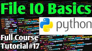 Python File IO Basics  Python Tutorials For Absolute Beginners In Urdu [upl. by Yona]