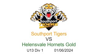 Southport Tigers U13 Div 1 V Helensvale Hornets Gold 1624 [upl. by Grubman146]