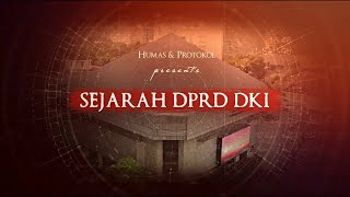 Sejarah DPRD Provinsi DKI Jakarta Dalam Teks [upl. by Annohsat]