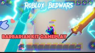 Roblox Bedwars Barbarian Kit Gameplay [upl. by Aloise20]