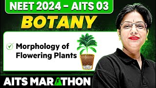 Complete BOTANY in 1 Shot  NEET 2024  Part 1  Class 11th NEET  AITS Marathon [upl. by Aniehs]