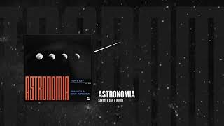 Tony Igy  Astronomia Santti amp Dan K Remix [upl. by Liza269]