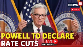 Jerome Powell Live  US Fed Rate Cut LIVE  FOMC Meeting  Jerome Powell Speech LIVE  N18G [upl. by Goulet]