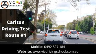 Carlton Driving Test Route 1  VIC Driving School [upl. by Eldridge567]