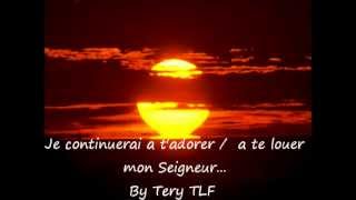 Je continuerai a tadorer a te louer mon seigneur  ofa atu [upl. by Oigolue]