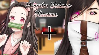 🇧🇷Equipe tanjiro reagindo a nezuko as Lussica🇱🇷Tanjiro team reacting to nezuko as Lussica🍡 part 1 [upl. by Nireil]