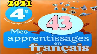 mes apprentissages en français page 43 4AEP [upl. by Eibbil770]