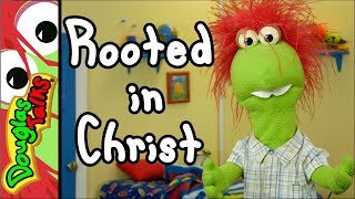 Rooted in Christ [upl. by Eirek]