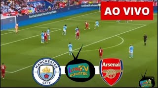 MACHESTER CITY X ARSENAL AO VIVO COM NARRAÇÃO PREMIER LEANGUE HOJE [upl. by Ardnot645]