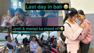 Mampi amp jyoti ka mood off ho gya airport pe😭 last day in Bali  Sab apne apne ghar vlog [upl. by Rawlinson]