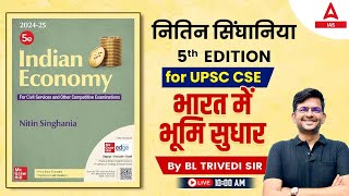 Indian Economy for UPSC 2025  भारत में भूमि सुधार  By BL Trivedi Sir [upl. by Caresse]