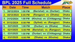 BPL 2025 Full Schedule amp Fixtures  BPL 2025 সময়সূচী  Bangladesh Premier League 202425 [upl. by Nivled]