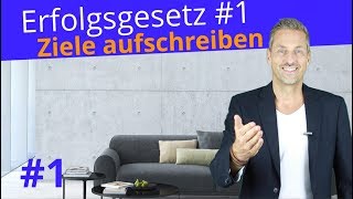 Erfolgsgesetze von Brian Tracy 💢 1 Ziele erreichen durch Ziele aufschreiben [upl. by Boser]