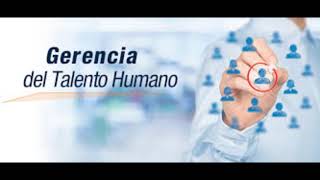 LINK VIDEO  ACTIVIDAD ENTREGABLE 2  GERENCIA DEL TALENTO HUMANO [upl. by Aroon]