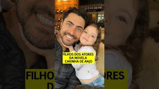 FILHOS DOS ATORES DA NOVELA CARINHA DE ANJO fypシ foryou fy sbt [upl. by Ientirb296]