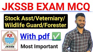 JKSSB Important MCQ  JKSSB Stock Assistant Veterinary Wildlife Guard Forester Exam Preparation [upl. by Stieglitz]