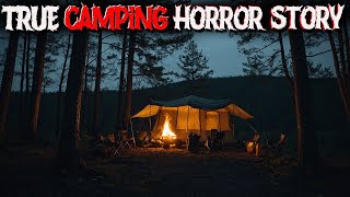 3 True Camping Horror Stories [upl. by Carrel290]