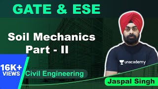 Soil Mechanics Part2  Civil  GATE amp ESE  Jaspal Singh [upl. by Uzzia]