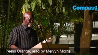 Peelin orange read by poet laureate Mervyn Morris [upl. by Trebled54]