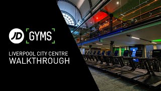 JD Gyms Liverpool City Centre £1M Refurb Complete [upl. by Uwkuhceki]