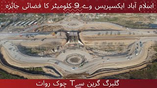 Islamabad Express way Latest update  9KM complete aerial view on 1632024 [upl. by Berkshire]