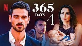 365 Days Part 4 Full Movie 2024 Facts  AnnaMaria Sieklucka Michele Morrone  Update [upl. by Ahsenev]