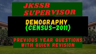 Demography  CENSUS 2011amp Its Features  Previous Year Questions jkssb jkssbsupervisor [upl. by Acirred]