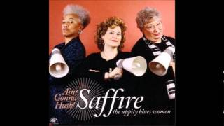 SaffireThe Uppity Blues Women  Coffee flavored kisses [upl. by Wivina183]