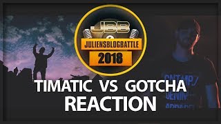 JBB 2018  TIMATIC vs GOTCHA  4telFinale 14  REACTION  Erster Eindruck by Sentoras [upl. by Rosenthal]