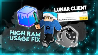 LUNAR CLIENT LITE HOW TO INSTALL amp HIGH RAM USAGE FIX 2022 [upl. by Ragucci554]