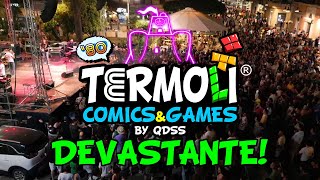 Cosa ho combinato al TermoliComicsampGames By QDSS [upl. by Dnamron]