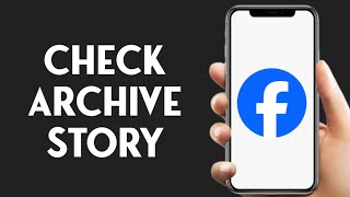 How To Check Facebook Archive Story [upl. by Yc]