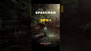 SPACEMAN movie explanation in hindi part1  movieexplainedinhindi shortsvideo [upl. by Baoj438]