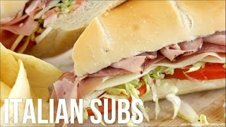 How to Make Italian Subs Homemade DeliStyle HoagieGrinderHero Sandwiches [upl. by Goodhen572]