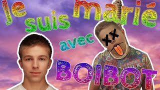 MICHOU  JE ME SUIS MARIÉ AVEC BOIBOT  BOIBOT FR [upl. by Gustin]