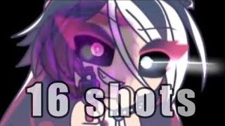 16 shots meme gacha life PLEASE READ DESCRIPTION [upl. by Ydahs107]