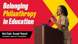 Deans Lecture Series The Power of Belonging Philanthropy and Transformative Research in Education [upl. by Darby]