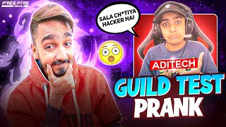 Guild Test Prank On Aditech 🤣 He Called Me Jadugar  Free Fire [upl. by Notgnimer]