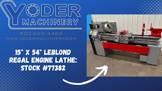 15quot X 54quot LEBLOND REGAL ENGINE LATHE STOCK 77382 [upl. by Erica]