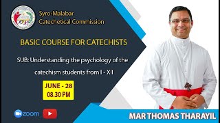 Basic Courses for Catechists of SyroMalabar Church  Webinar Day 14 28062021 [upl. by Nongim352]