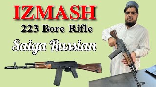 SAIGA 223 BORE RIFLE BY IZMASH  original  FOUR X FOUR ARMS [upl. by Bierman]