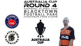 Blacktown Spartans FC Vs Sydney CBD FC  AUSTRALIA CUP 2022 [upl. by Tillie]