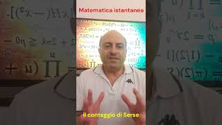 Matematica istantanea  il conteggio di Serse [upl. by Garber]