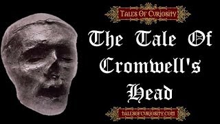 The Tale Of Cromwells Head [upl. by Merwin]