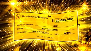 Check of Abundance and Prosperity  Ask the Universe and it Will Be Given to You  Visualization [upl. by Benioff]